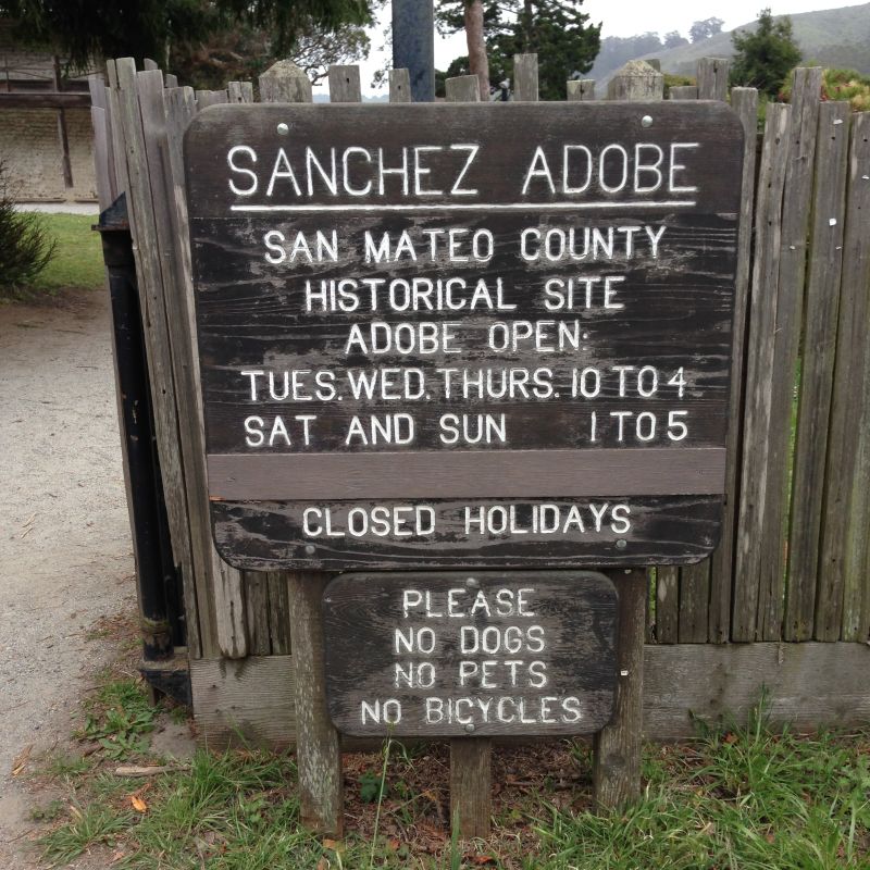 NO. 391 SANCHEZ ADOBE, Hours of Operation