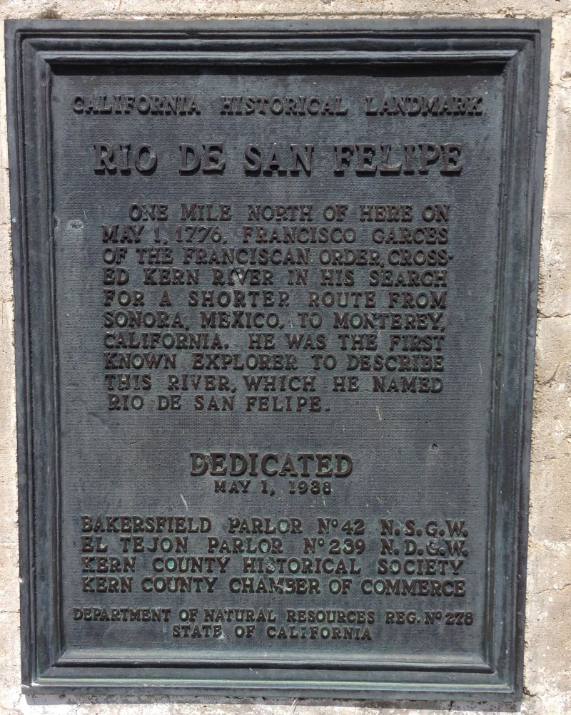 NO. 278 PLACE WHERE FRANCISCO GARCÉS CROSSED THE KERN RIVER, Plaque