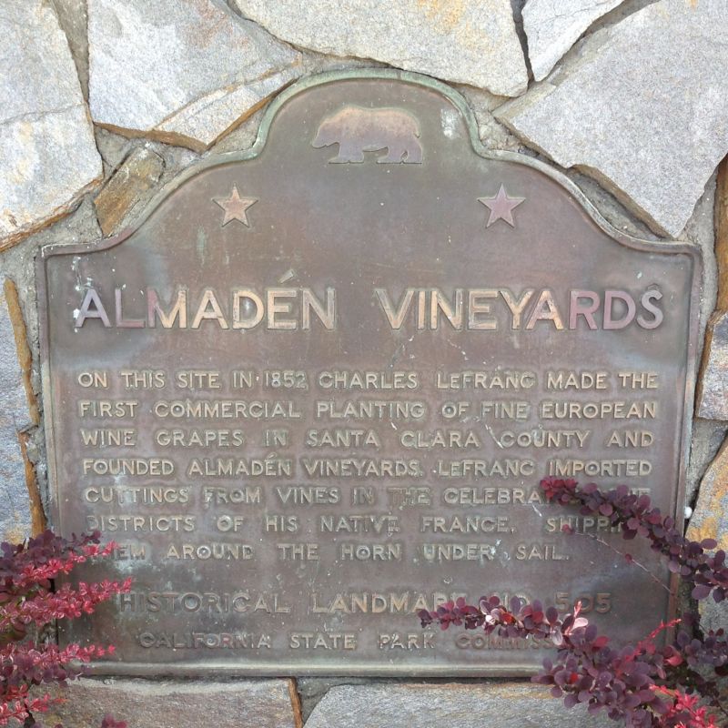 NO. 505 ALMADEN VINEYARDS - State Plaque