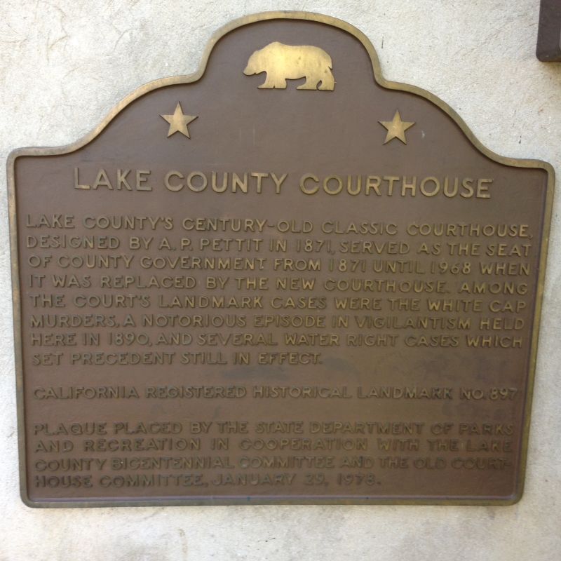 NO. 897 OLD LAKE COUNTY COURTHOUSE - State Plaque