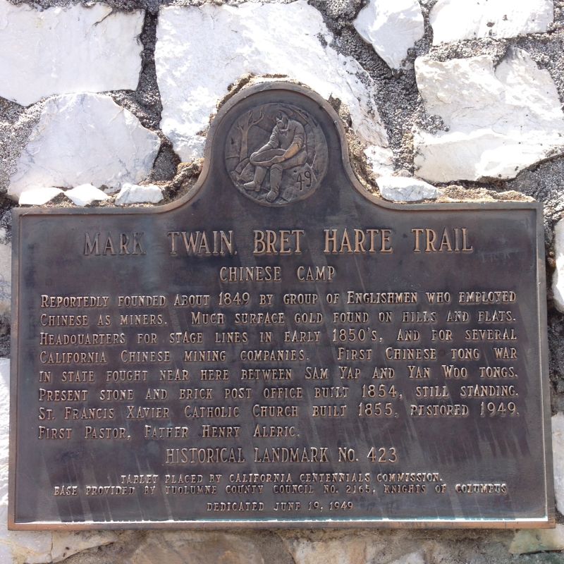 NO. 423 CHINESE CAMP - State Plaque