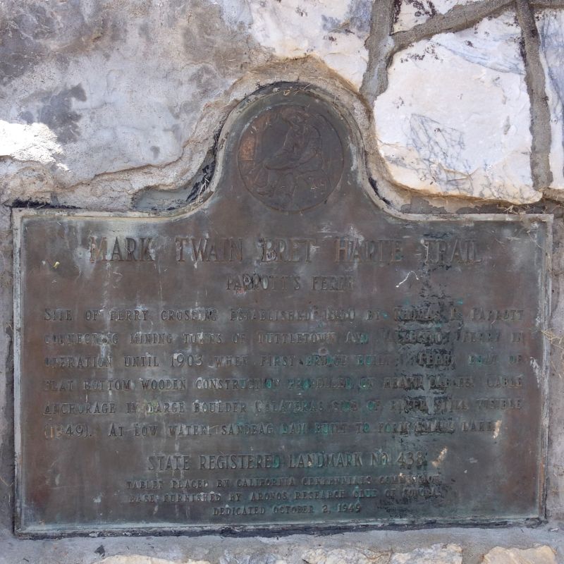 NO. 438 PARROTT'S FERRY - State Plaque