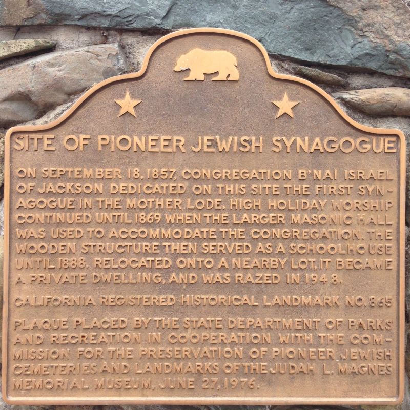 NO. 865 SITE OF JACKSON'S PIONEER JEWISH SYNAGOGUE -State Plaque