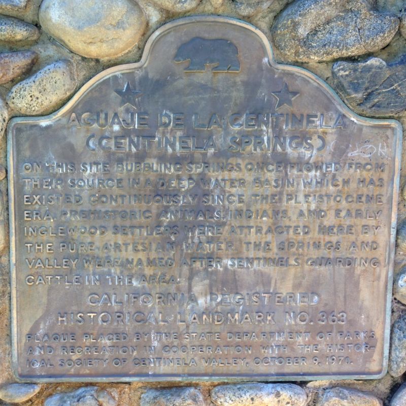 NO. 363 CENTINELA SPRINGS - State Plaque