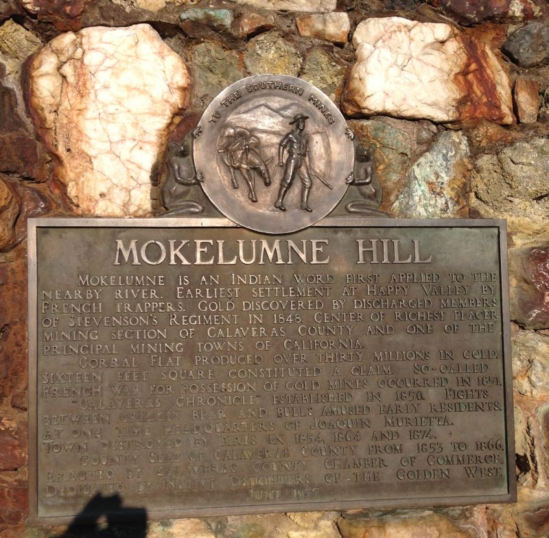 NO. 269 MOKELUMNE HILL - Private Plaque