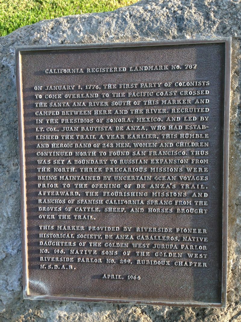 NO. 787 DE ANZA CROSSING OF THE SANTA ANA RIVER, 1775 AND 1776 - Plaque