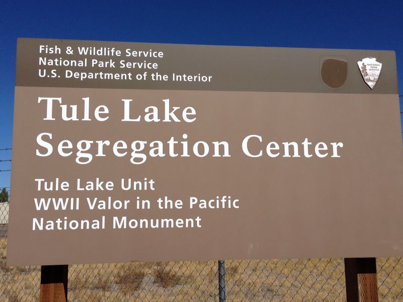 NO. 850-2 TULE LAKE RELOCATION CENTER - Sign