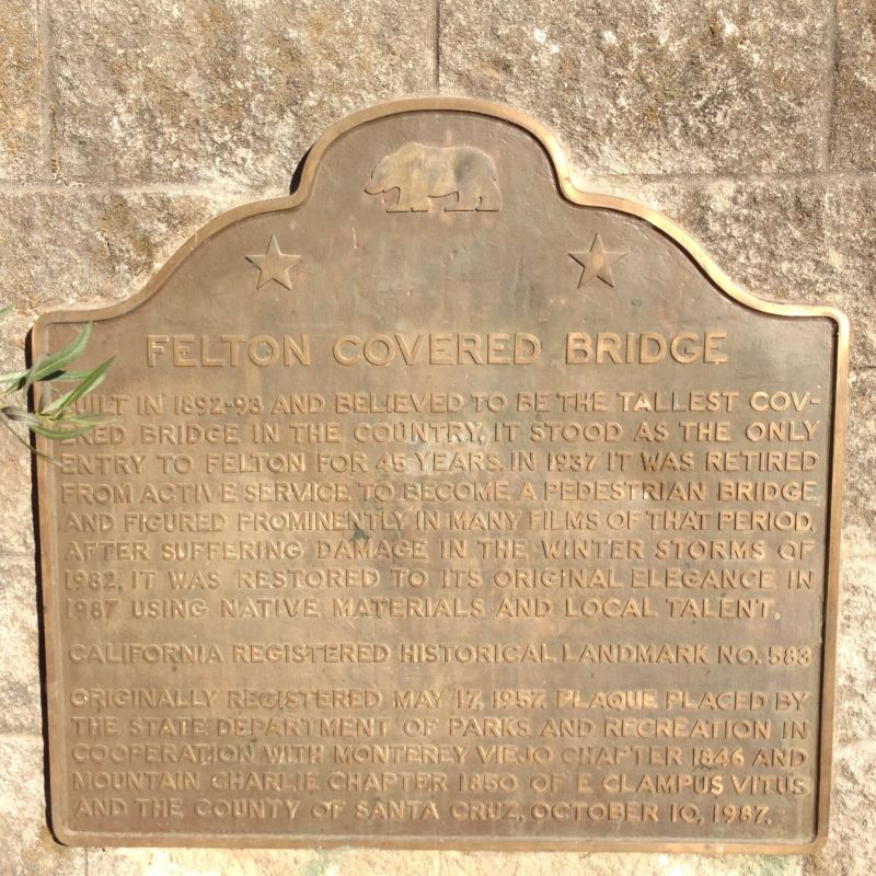NO. 583 FELTON COVERED BRIDGE - State Plaque