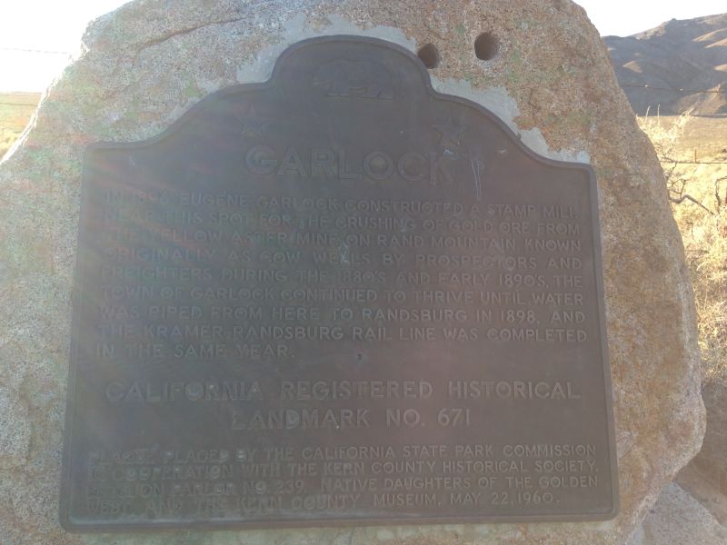 NO. 671 SITE OF THE TOWN OF GARLOCK - State Plaque