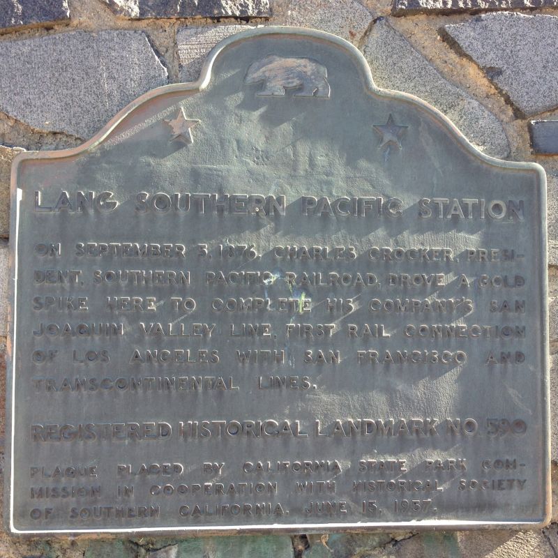 NO. 590 LANG SOUTHERN PACIFIC STATION - State plaque
