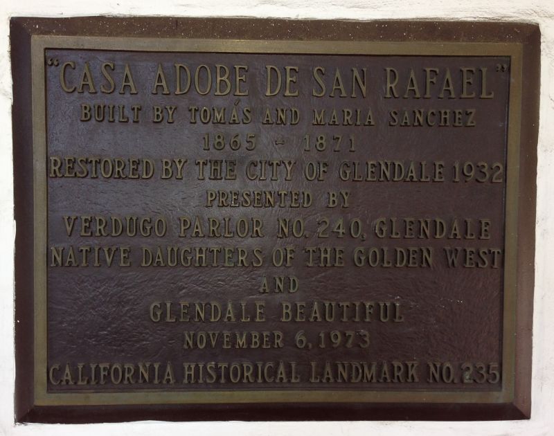 NO. 235 CASA ADOBE DE SAN RAFAEL - Private Plaque