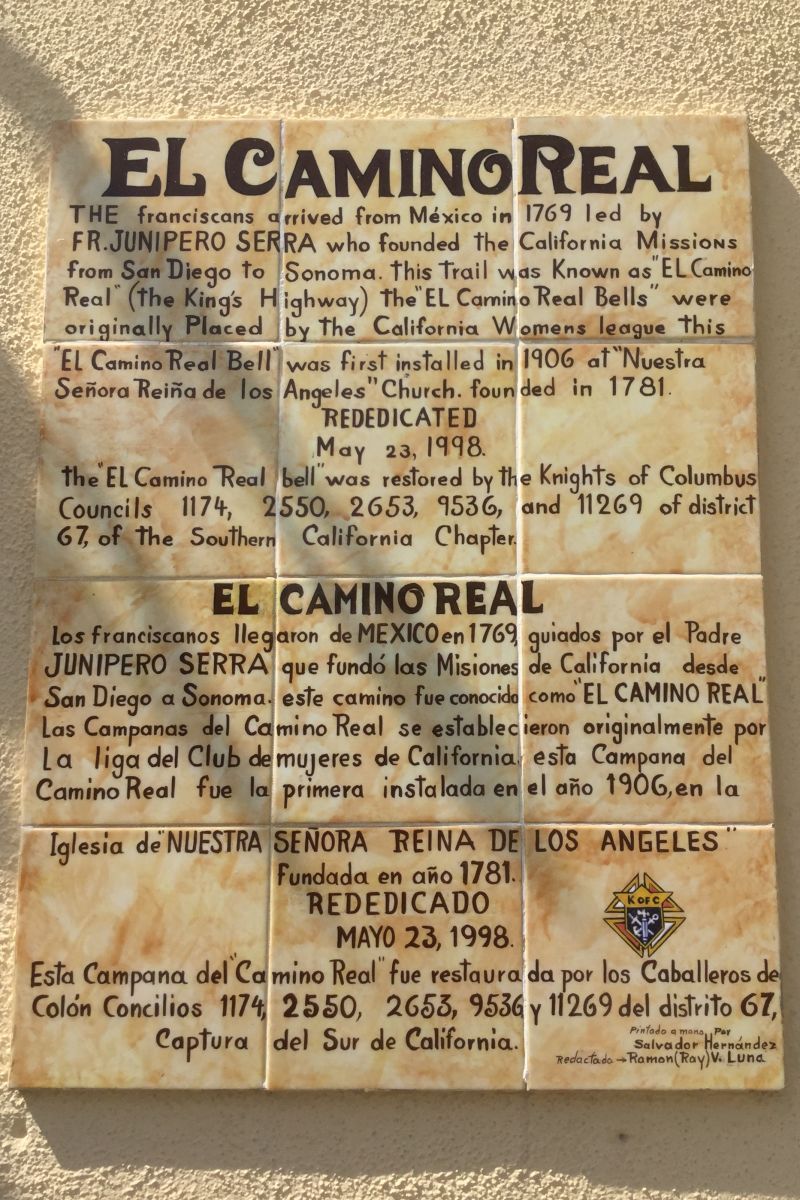 NO. 144 NUESTRA SEÑORA LA REINA DE LOS ANGELES - El Camino Real Plaque