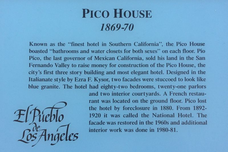 NO. 159 PICO HOUSE (HOTEL) - Plaque