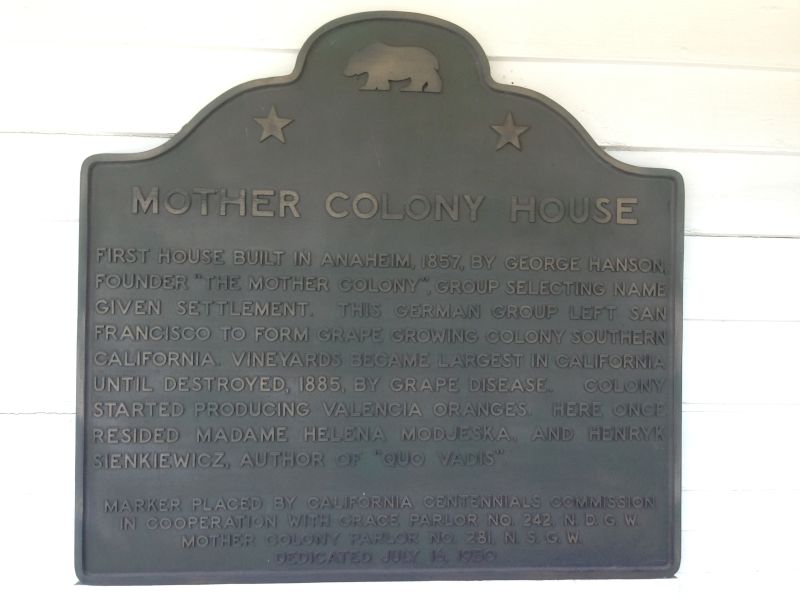NO. 201 PIONEER HOUSE OF THE MOTHER COLONY - State Plaque