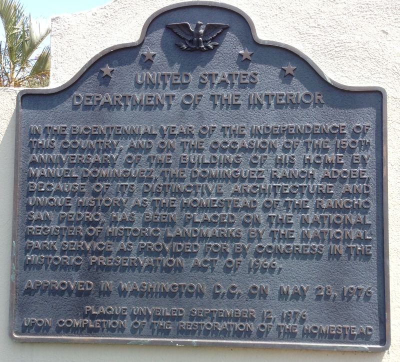 NO. 152 DOMINGUEZ RANCHHOUSE - Bicentennial Plaque