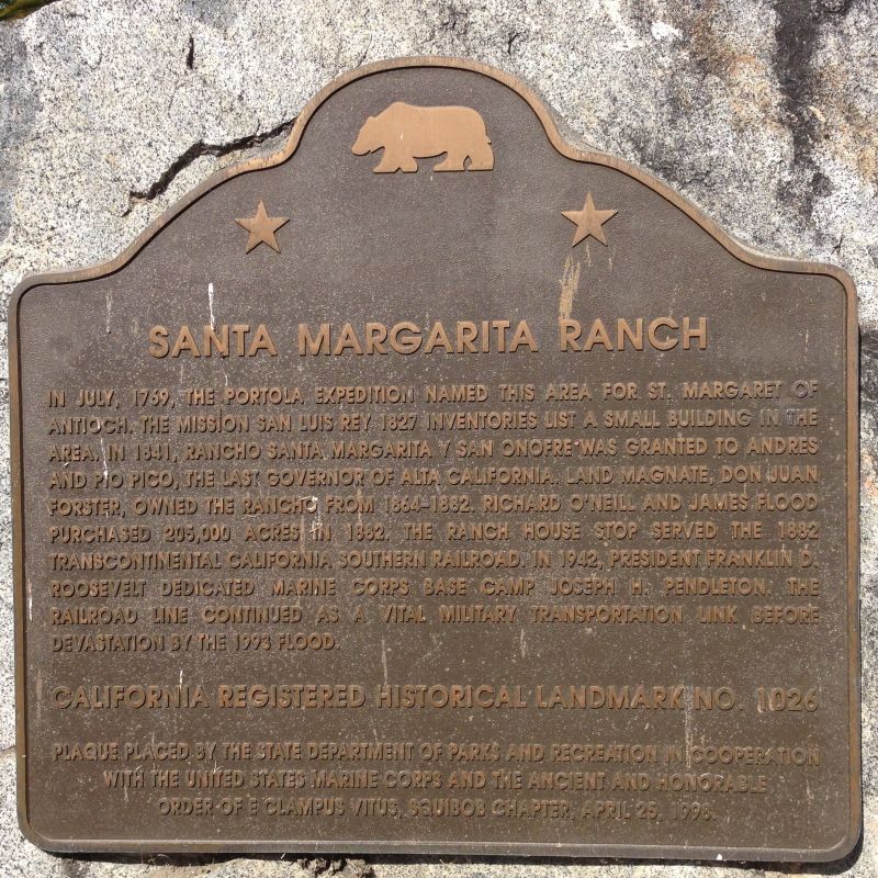 NO. 1026 SANTA MARGARITA RANCH HOUSE - State Plaque