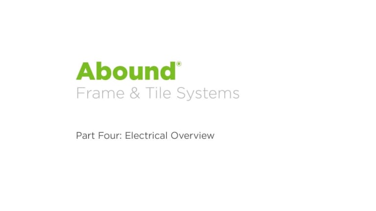 Abound Installation - Part 4: Electrical Overview video link
