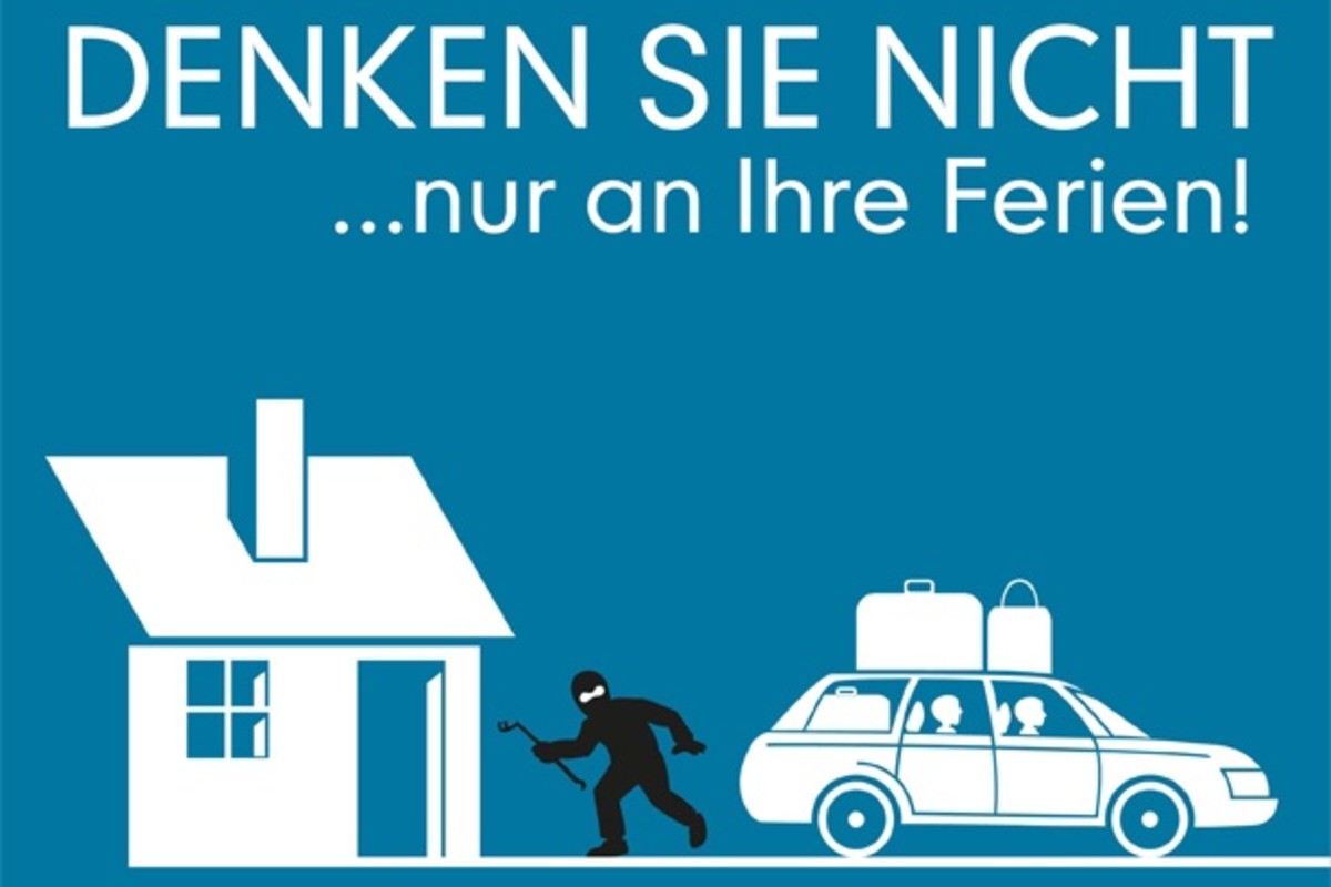 Vorsicht Einbrecher - Bald sind Sommerferien! Schützen sie Ihr Zuhause