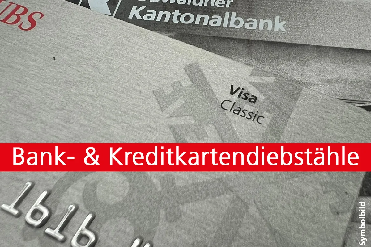 Kanton Obwalden - Diebstähle von Bank- & Kreditkarten