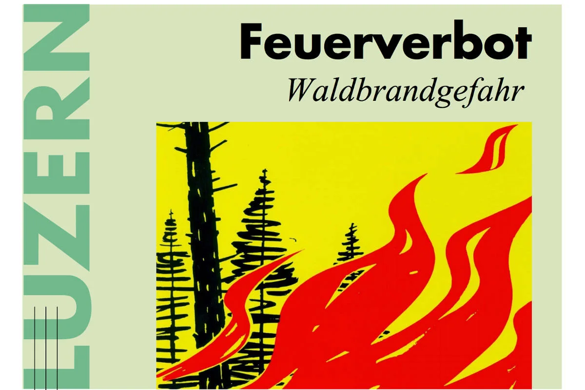 Kanton Luzern - Absolutes Feuerverbot im Freien auf dem gesamten Kantonsgebiet