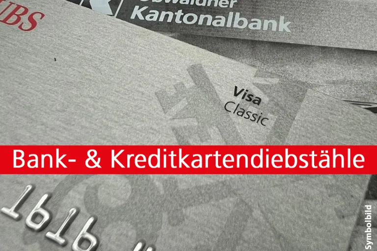 Kanton Obwalden - Diebstähle von Bank- & Kreditkarten
