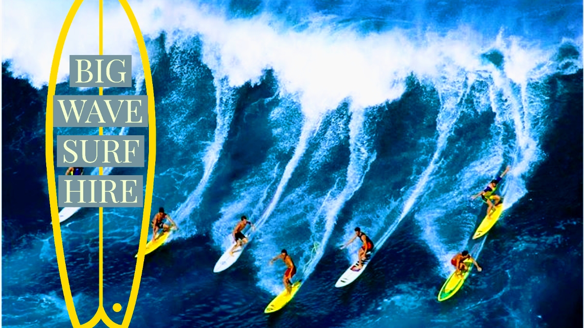 Big Wave Surf Hire
