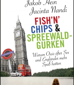 Fish'n'Chips & Spreewaldgurken - Jakob Hein, Jacinta Nandi ...