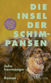 Buchcover von Die Insel der Schimpansen von John Ironmonger