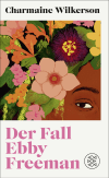 Buchcover von Der Fall Ebby Freeman von Charmaine Wilkerson