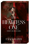Buchcover von The Heartless One von Emma Hamm
