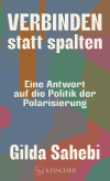 Verbinden statt spalten