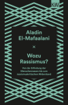 Buchcover von Wozu Rassismus?