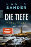 Die Tiefe: Verblendet