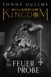 Millennium Kingdom: Die Feuerprobe