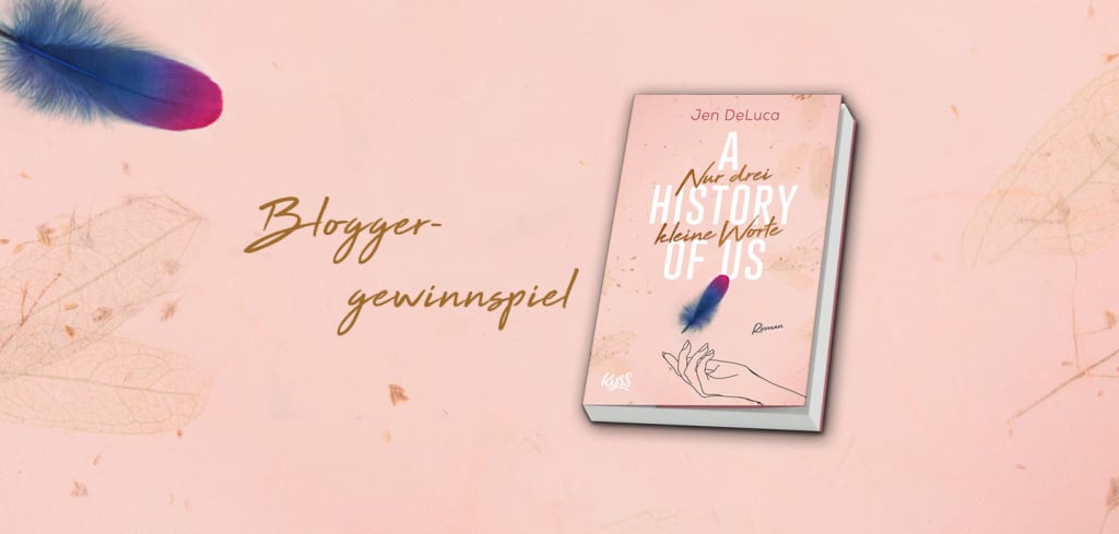 Bloggergewinnspiel «A History of Us - Nur drei kleine Worte»