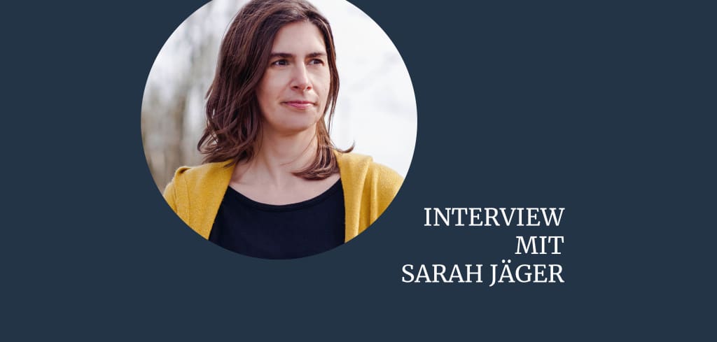 Interview Sarah Jäger