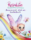 Rosalein Schmetterschwein - Zusammen sind wir kunterbunt Bilderbuchkino