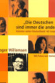 Cover von Die Deutschen sind immer die anderen von Roger Willemsen