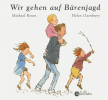 Cover des Buches Wir gehen auf Bärenjagd von Michael Rosen