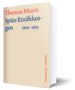 GKFA - Späte Erzählungen 1919-1953 - Thomas Mann - Kommentar