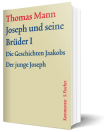 GKFA -  Joseph und seine Brüder I - Thomas Mann - Kommentar