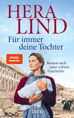 Hera Lind: Für immer deine Tochter