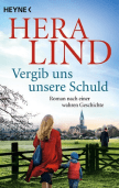 Hera Lind, Vergib uns unsere Schuld