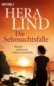Hera Lind, Sehnsuchtsfalle