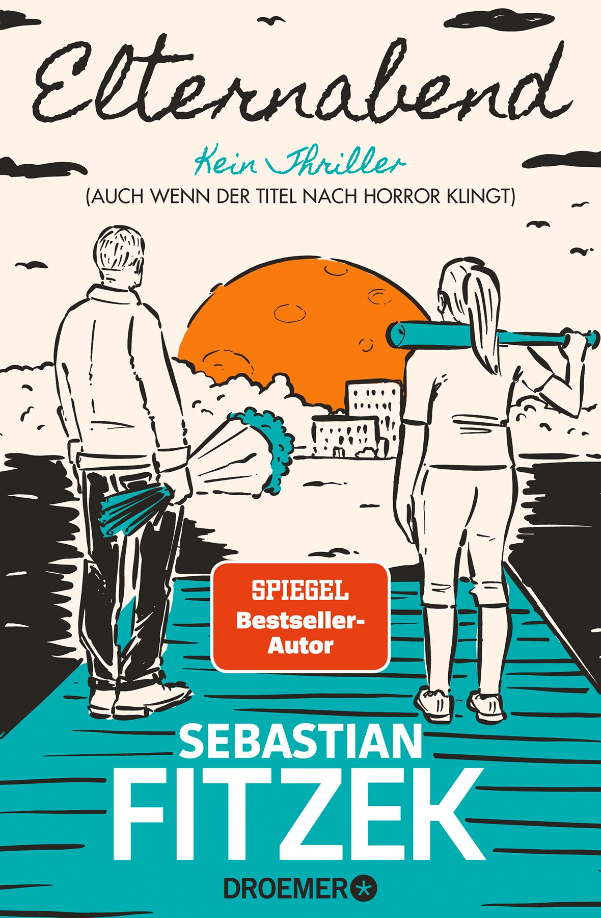 Sebastian Fitzek: Elternabend