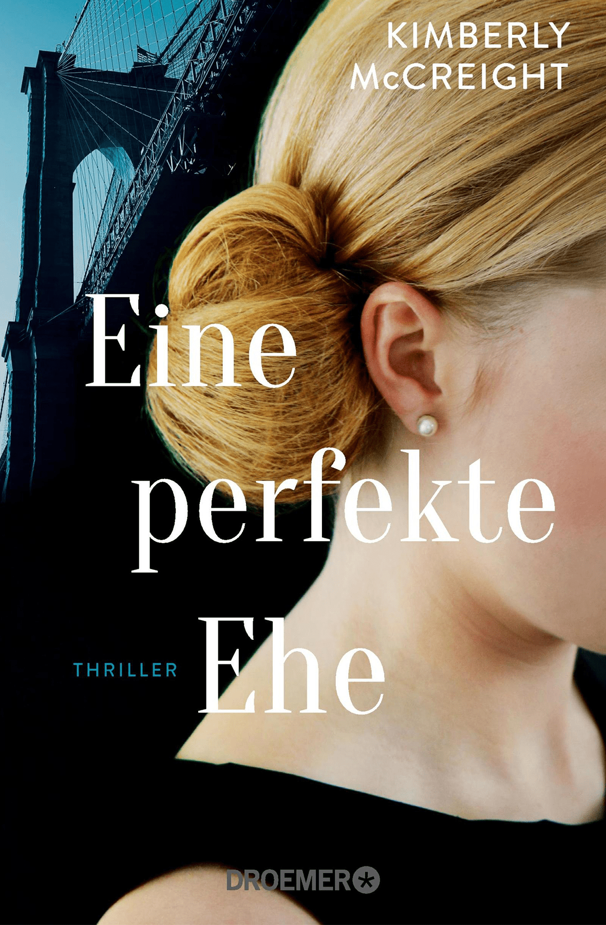 Kimberly McCreight - Eine perfekte Ehe