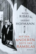 Rosa Ribas & Sabine Hofmann: Auf der anderen Seite der Ramblas