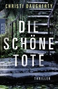 Christi Daugherty: Die schöne Tote