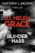 Matthew J. Arlidge: D.I. Helen Grace: Blinder Hass