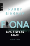 Harry Bingham: Fiona - Das tiefste Grab